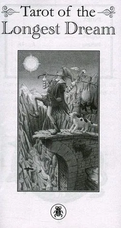 Таро Долгих Снов (Tarot of the Longest Dream)